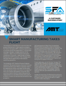 Senior Aerospace AMT Success Story by Shop Floor Automations 