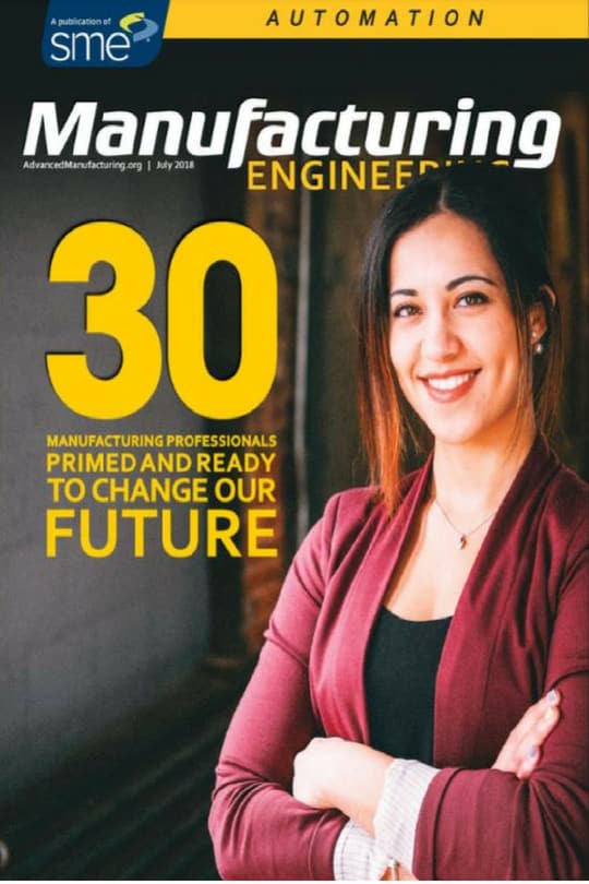 July-2018-Manufacturing-Engineering-Magazine